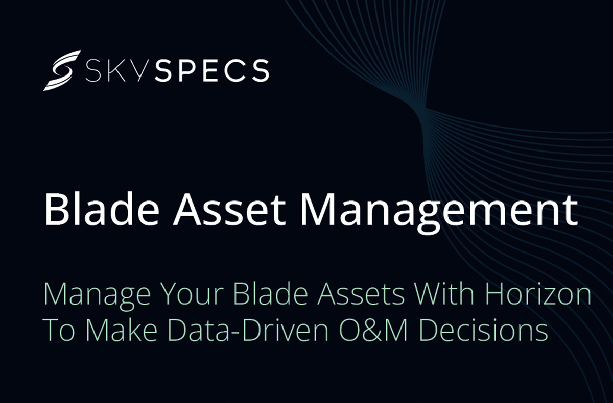 Blade Asset Management - Manage Your Blade Assets With Horizon To Make Data-Driven O&M Decisions