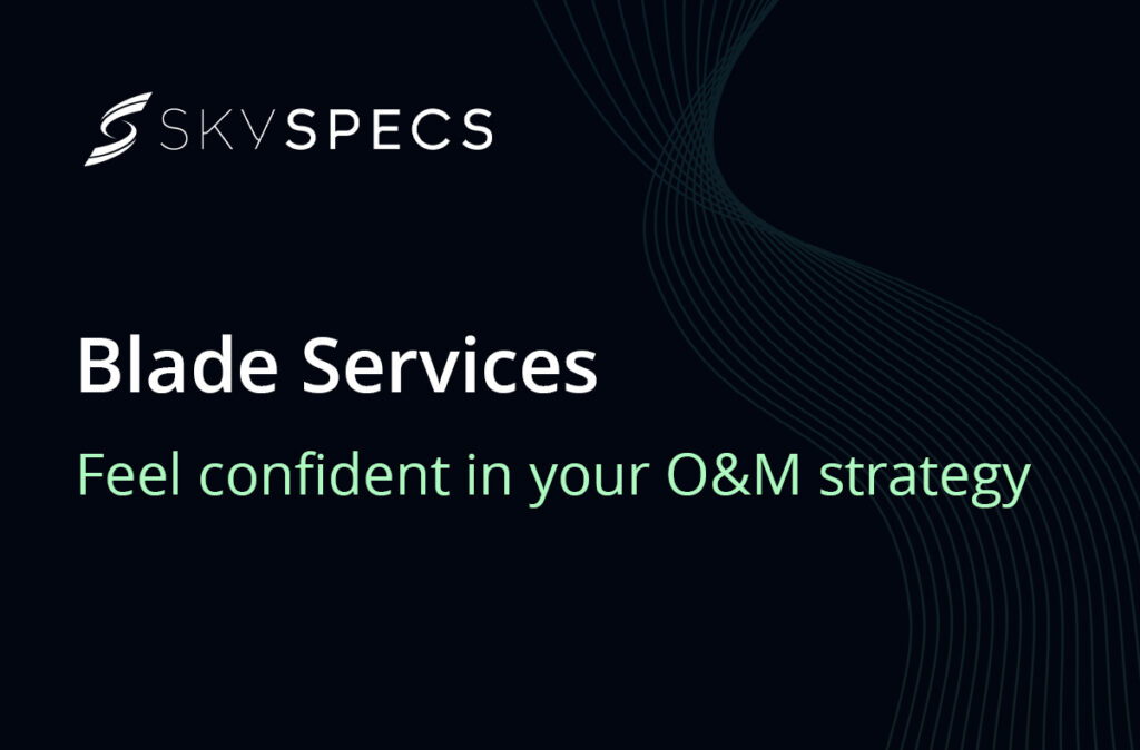 Blade Services - Feel confident in your O&M blade strategy