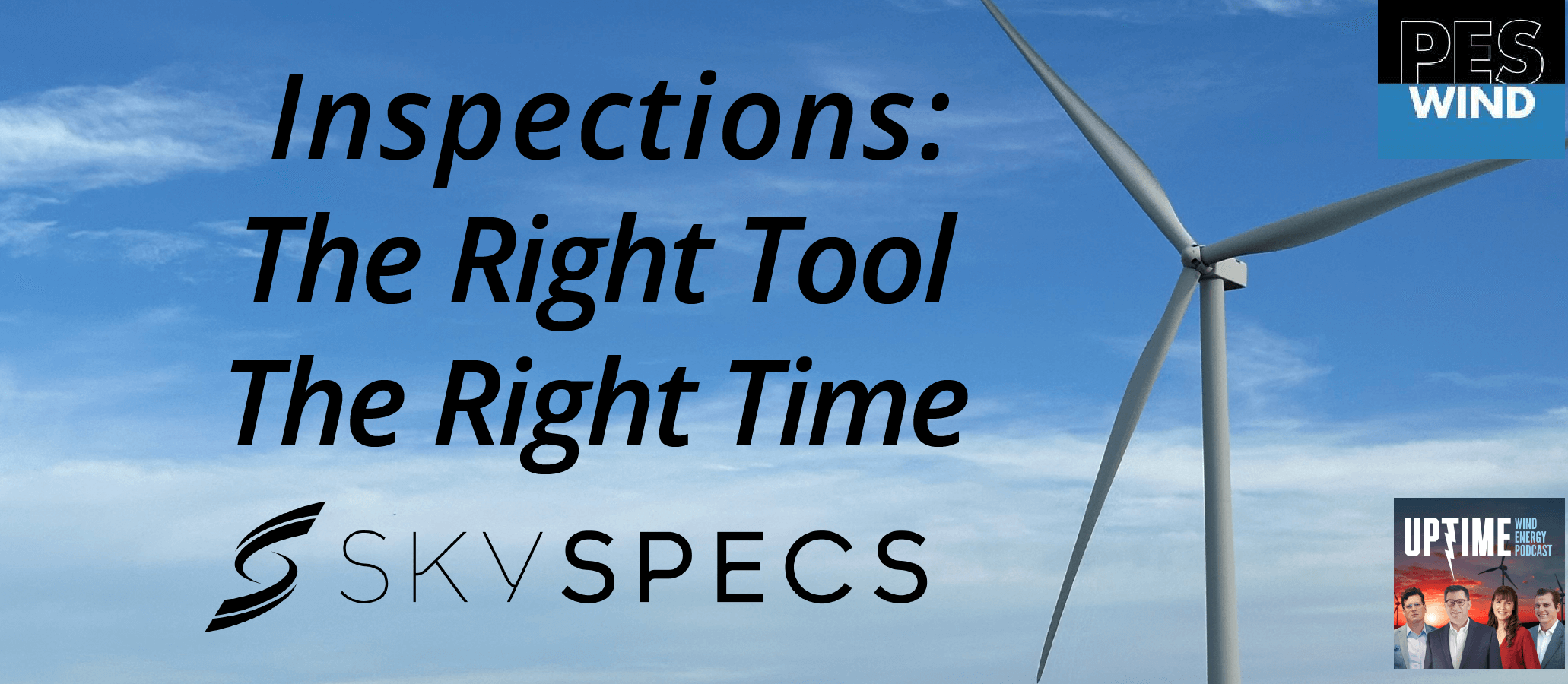 Inspections: The Right Tool. The Right Time with image of wind turbine